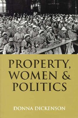 Property, Women, and Politics