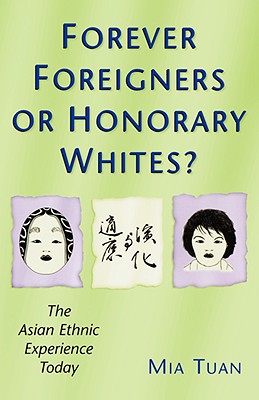 Forever Foreigners or Honorary Whites?