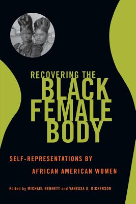 Recovering the Black Female Body