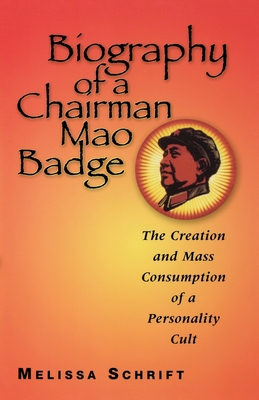 Biography of a Chairman Mao Badge