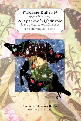 'Madame Butterfly' and 'A Japanese Nightingale'