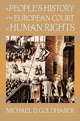 A People's History of the European Court of Human Rights