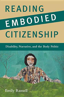 Reading Embodied Citizenship