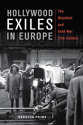 Hollywood Exiles in Europe