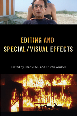 Editing and Special/Visual Effects