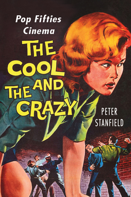 The Cool and the Crazy