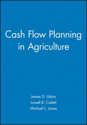 Cash Flow Planning in Agriculture