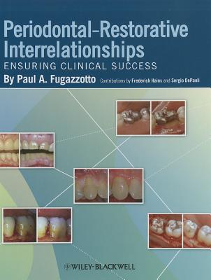 Periodontal-Restorative Interrelationships