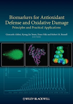 Biomarkers for Antioxidant Defense and Oxidative Damage