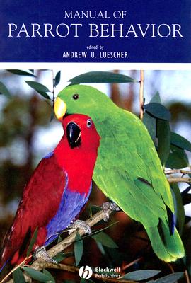 Manual of Parrot Behavior