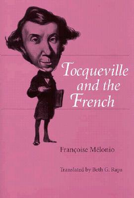 Tocqueville and the French