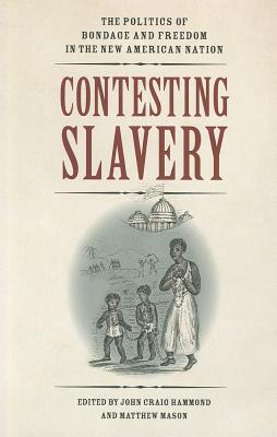 Contesting Slavery