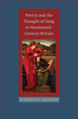 Poetry and the Thought of Song in Nineteenth-Century Britain