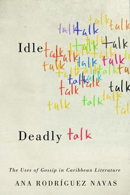 Idle Talk, Deadly Talk