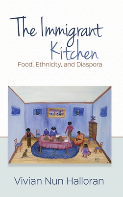 The Immigrant Kitchen