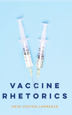 Vaccine Rhetorics