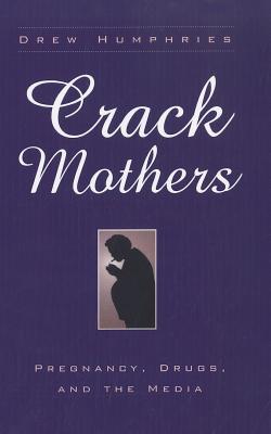 Crack Mothers