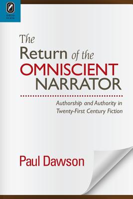 The Return of the Omniscient Narrator