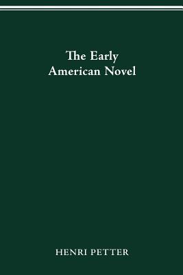 The Early American Novel