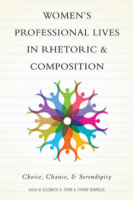 Women's Professional Lives in Rhetoric and Composition