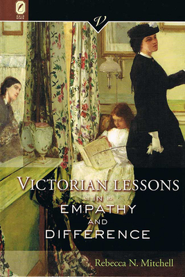 Victorian Lessons in Empathy and Difference