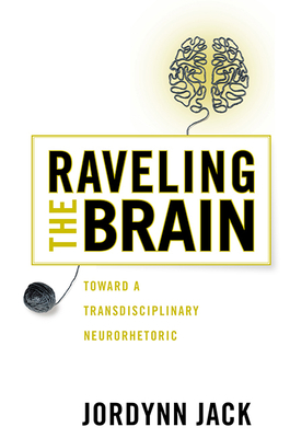 Raveling the Brain