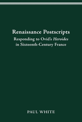 Renaissance Postscripts