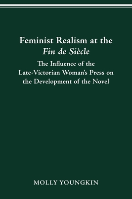 Feminist Realism at the Fin de Siecle