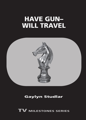 Have Gun-Will Travel