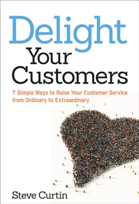 Delight Your Customers