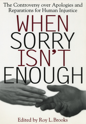 When Sorry Isn't Enough