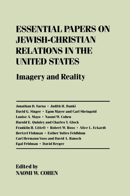 Essential Papers on Jewish-Christian Relations in the United States