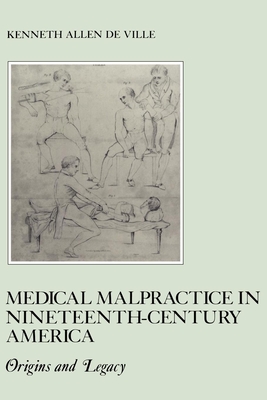 Medical Malpractice in Nineteenth-Century America