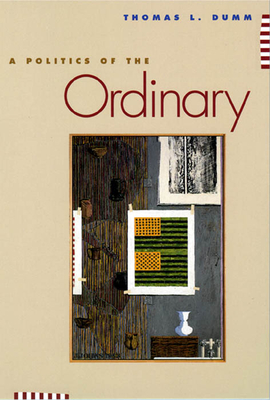 A Politics of the Ordinary