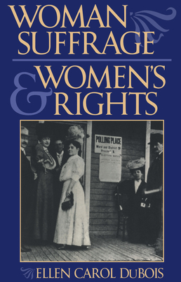 Woman Suffrage and Women's Rights