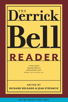 The Derrick Bell Reader