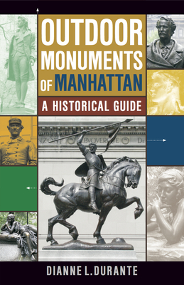 Outdoor Monuments of Manhattan