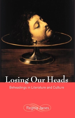 Losing Our Heads