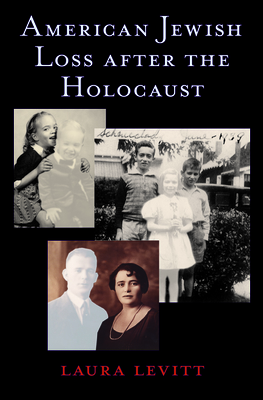 American Jewish Loss after the Holocaust