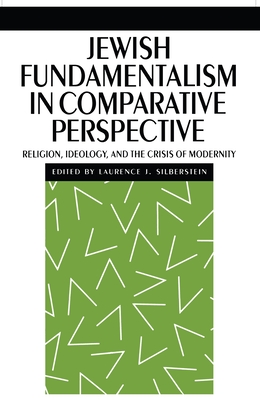 Jewish Fundamentalism in Comparative Perspective