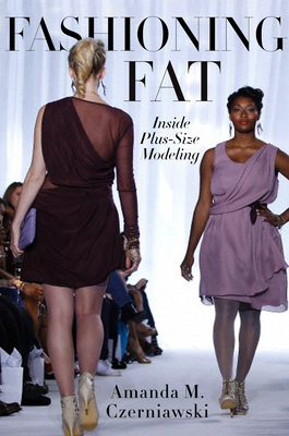 Fashioning Fat