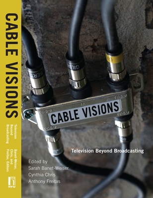 Cable Visions