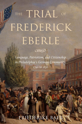 The Trial of Frederick Eberle