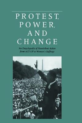 Protest, Power, and Change