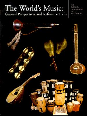 The Garland Encyclopedia of World Music