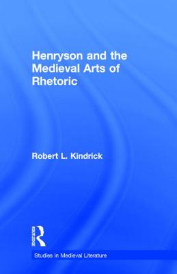 Henryson and the Medieval Arts of Rhetoric