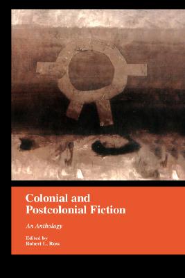 Colonial and Postcolonial Fiction in English