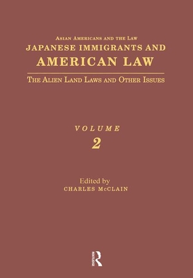 Japanese Immigrants and American Law