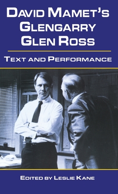 David Mamet's Glengarry Glen Ross