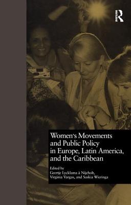 Women's Movements and Public Policy in Europe, Latin America, and the Caribbean